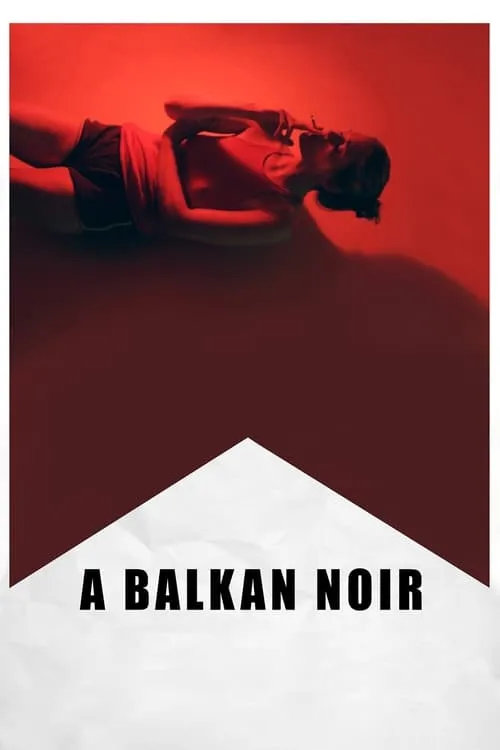 A Balkan Noir (movie)