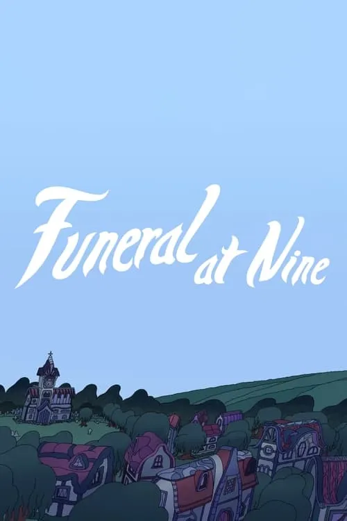 Funeral at Nine (movie)