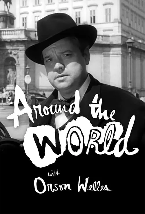 Around the World with Orson Welles (series)