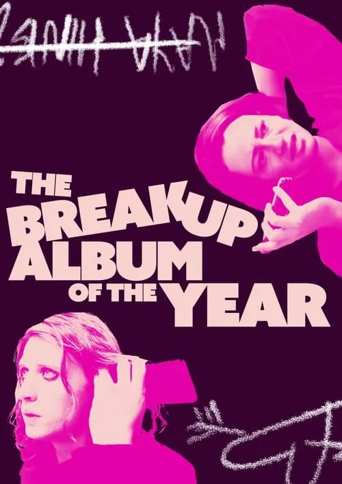 The Breakup Album of the Year (movie)