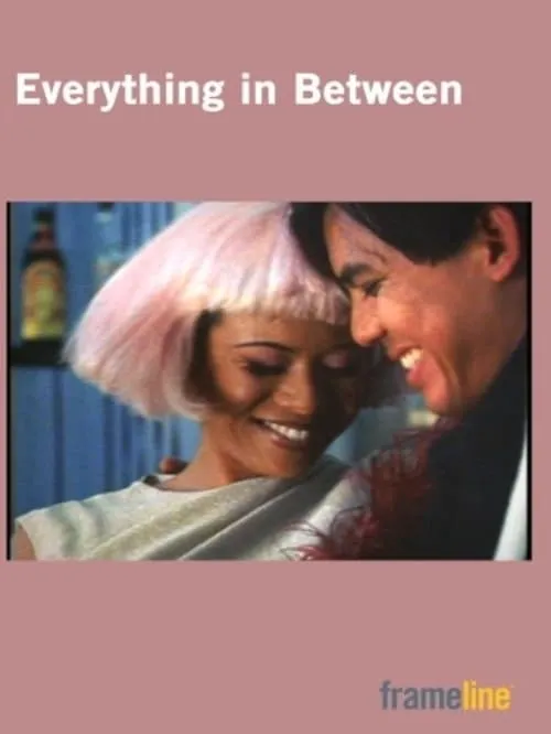 Everything in Between (movie)