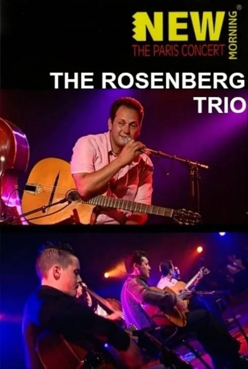 The Rosenberg Trio - Live at The New Morning (movie)