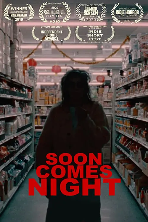 Soon Comes Night (movie)