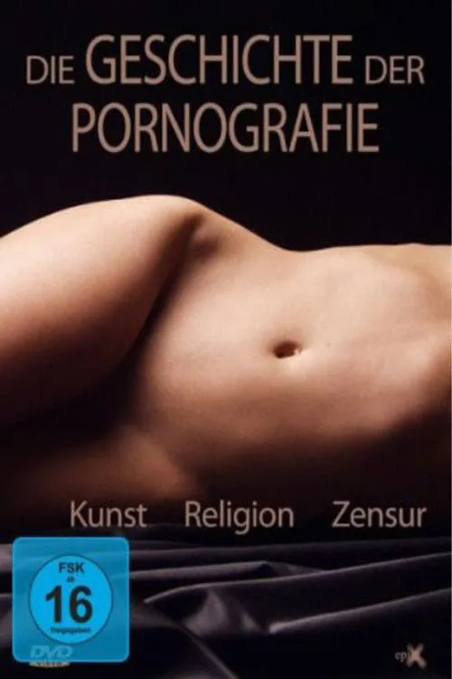 Die Geschichte der Pornografie (movie)