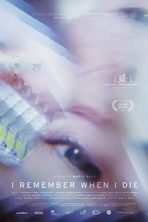 I Remember When I Die (movie)