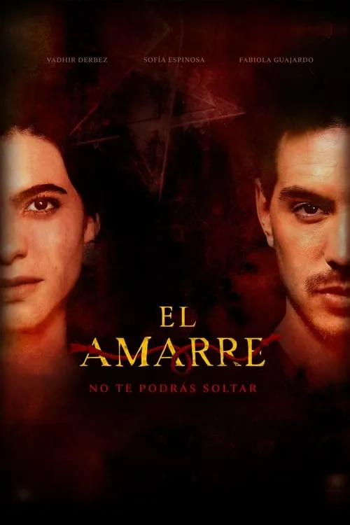 El Amarre (movie)