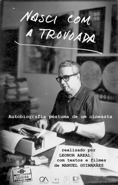 Nasci com a Trovoada: Autobiografia póstuma de um cineasta (фильм)