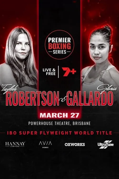 Taylah Robertson vs. Gloria Gallardo (movie)