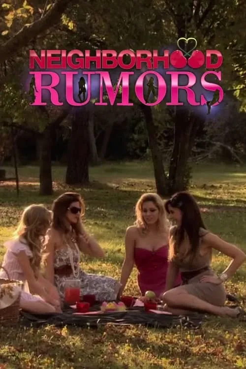 Neighborhood Rumors (сериал)