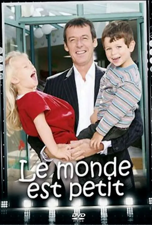 Le monde est petit (movie)