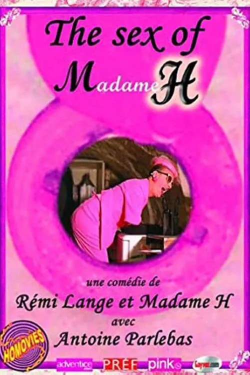 The Sex of Madame H (movie)