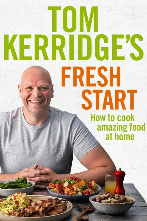 Tom Kerridge's Fresh Start (сериал)