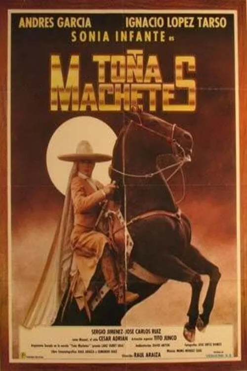 Toña Machetes (movie)