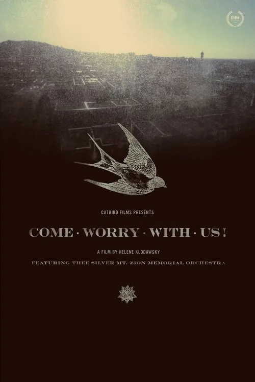 Come Worry with Us! (movie)