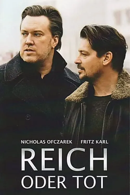 Reich oder tot (movie)