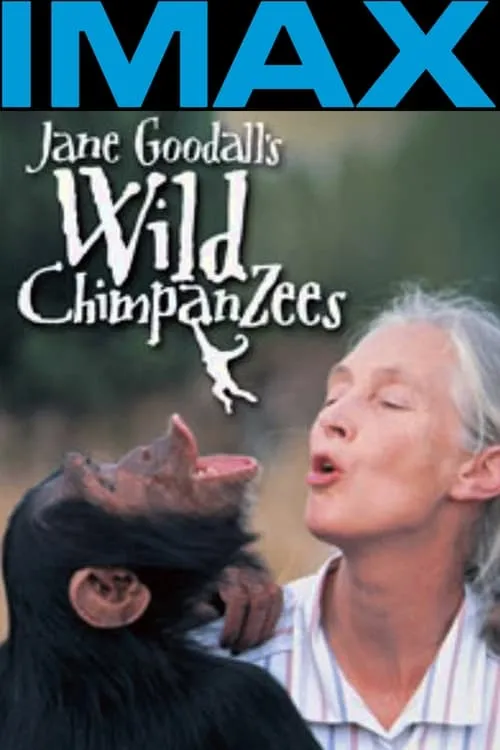 Jane Goodall's Wild Chimpanzees (фильм)