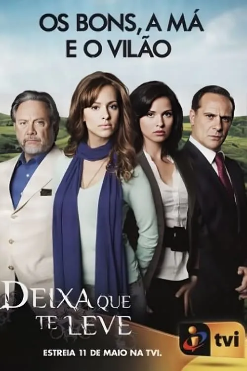 Deixa Que Te Leve (сериал)