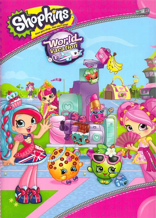 Shopkins - World Vacation (фильм)