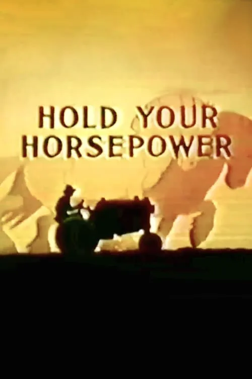 Hold Your Horsepower (фильм)