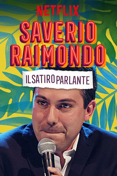 Saverio Raimondo: Il Satiro Parlante (movie)