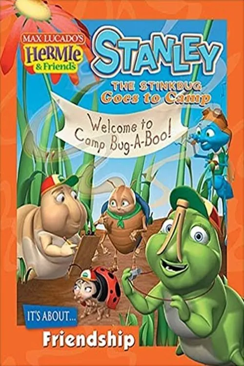 Hermie & Friends: Stanley the Stinkbug Goes to Camp (фильм)