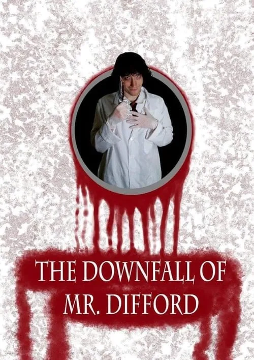 The Downfall of Mr. Difford (movie)