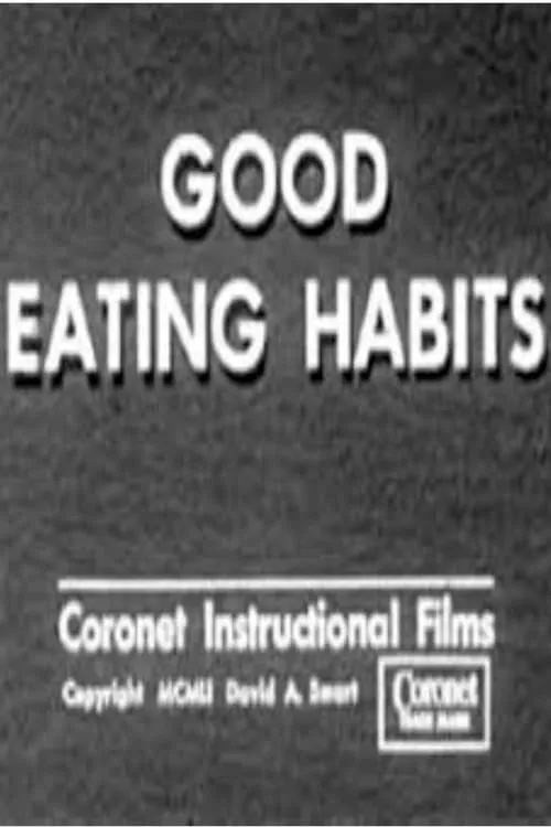 Good Eating Habits (фильм)