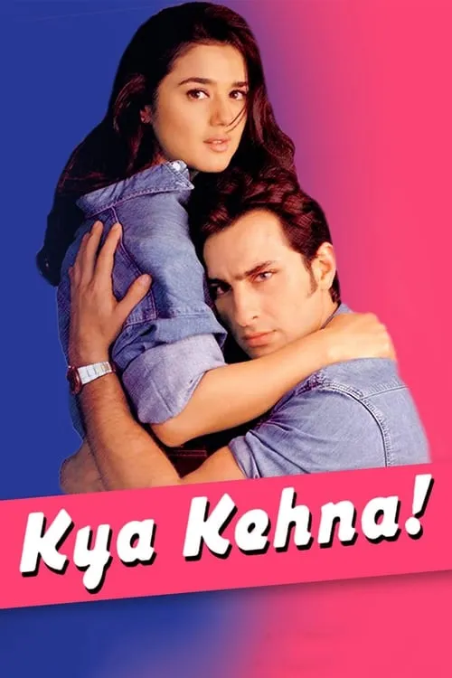 Kya Kehna (movie)