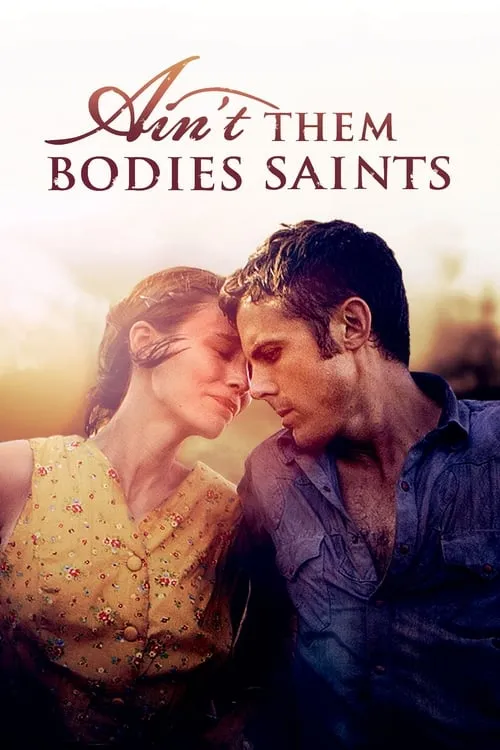Ain't Them Bodies Saints (movie)
