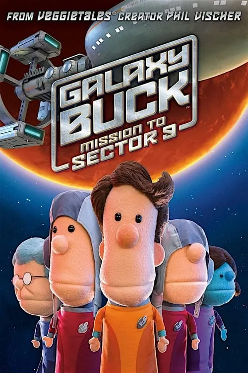 Galaxy Buck: Mission To Sector 9 (movie)