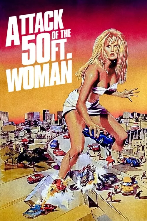 Attack of the 50 Ft. Woman (movie)