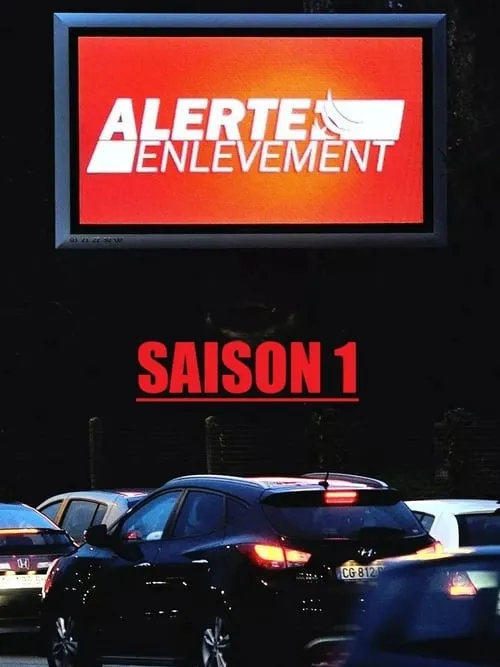 Alerte enlèvement (сериал)