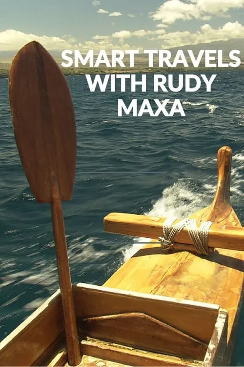 Smart Travels with Rudy Maxa (сериал)