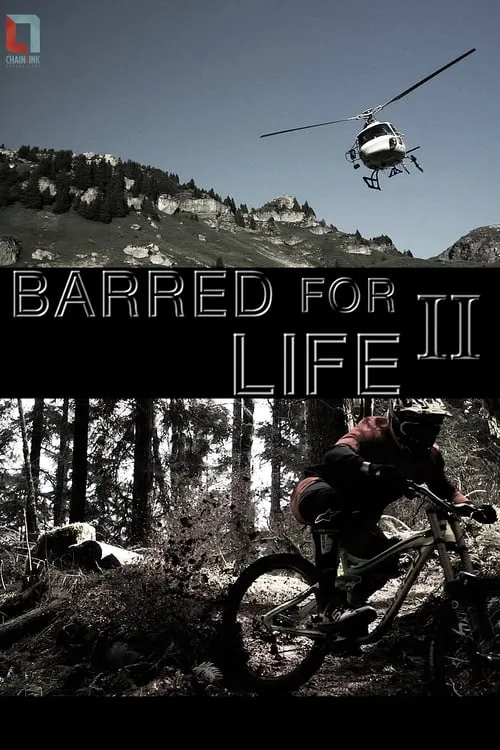 Barred for Life 2 (movie)