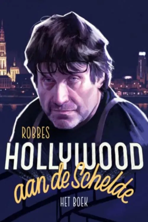 Hollywood on the river Scheldt (movie)