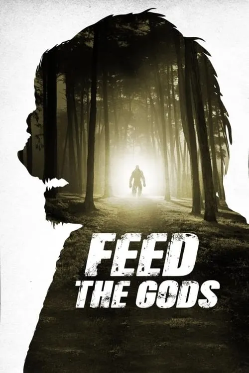 Feed the Gods (movie)