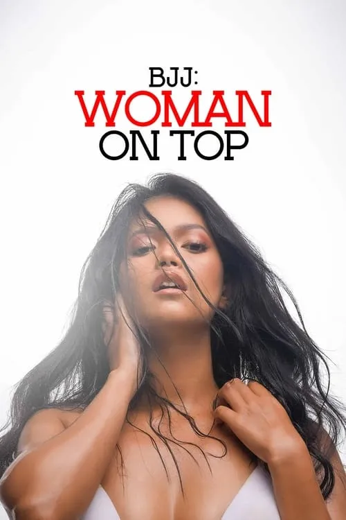 BJJ: Woman on Top (movie)