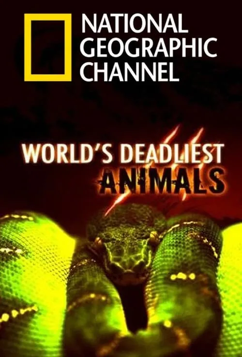 World's Deadliest Animals (сериал)