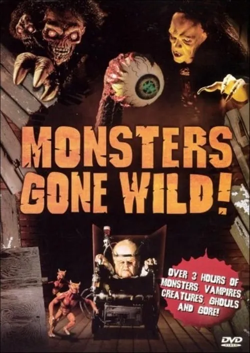 Monsters Gone Wild (movie)