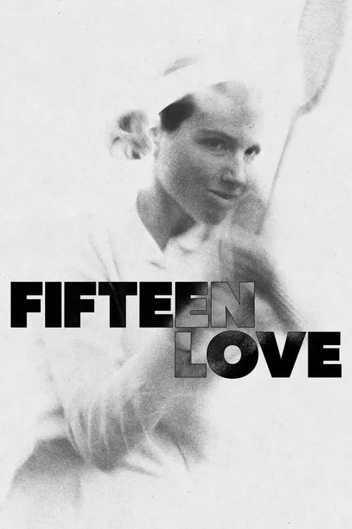 Fifteen Love (movie)