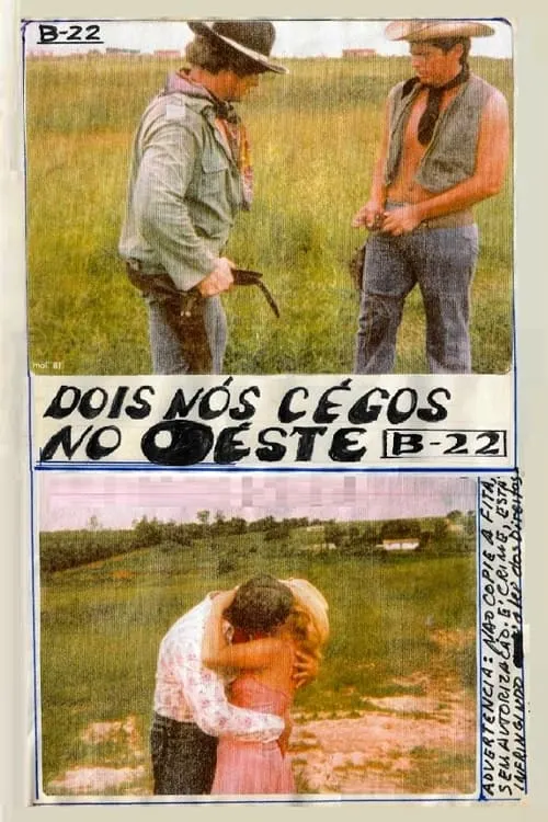 Dois nós cegos no Oeste (фильм)