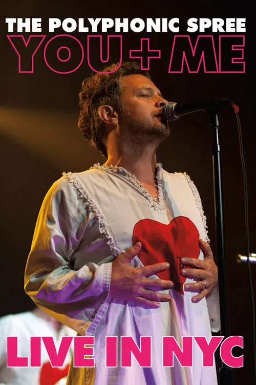 The Polyphonic Spree - Live In NYC (movie)