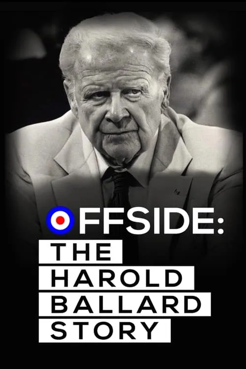 Offside: The Harold Ballard Story (movie)