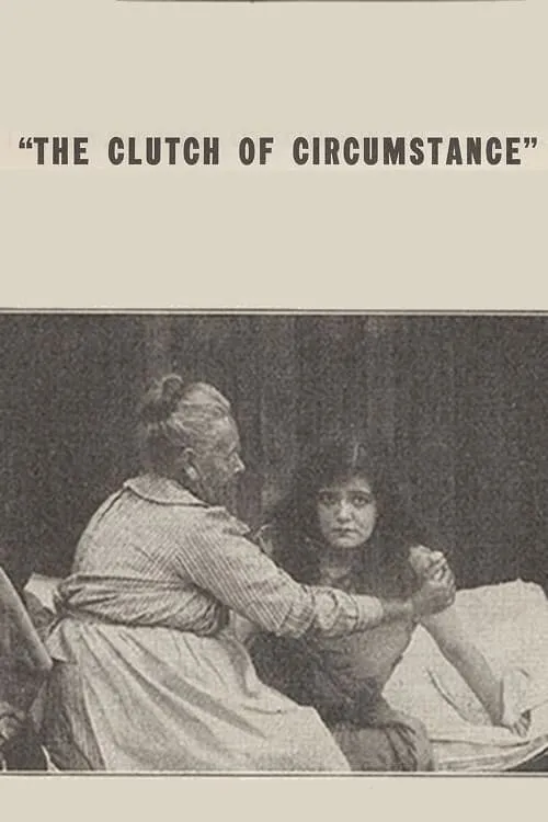 The Clutch of Circumstance (movie)