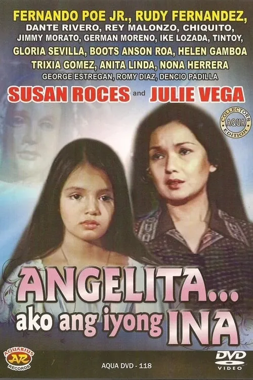 Angelita... Ako Ang Iyong Ina (movie)