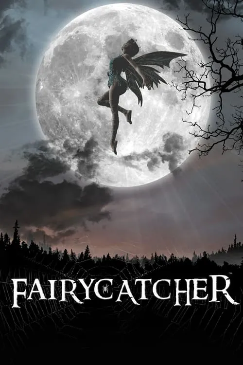 Fairycatcher (фильм)