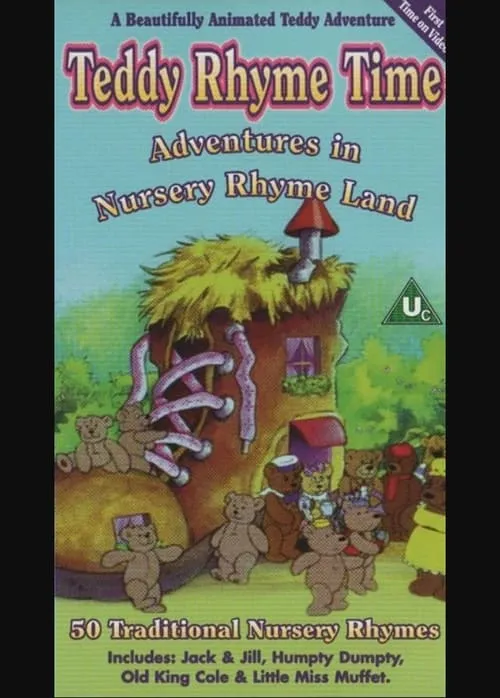 Teddy Rhyme Time: Adventures in Nursery Rhyme Land (movie)