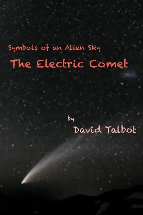 The Electric Comet (movie)