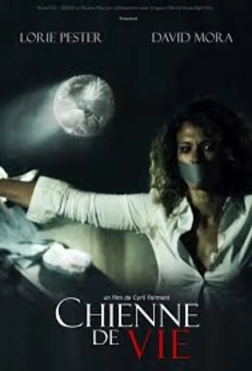 Chienne de vie (movie)