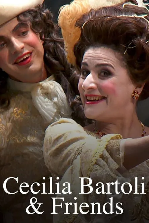 Cecilia Bartoli & Friends (movie)